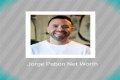 Jorge Pabón Net Worth 2024